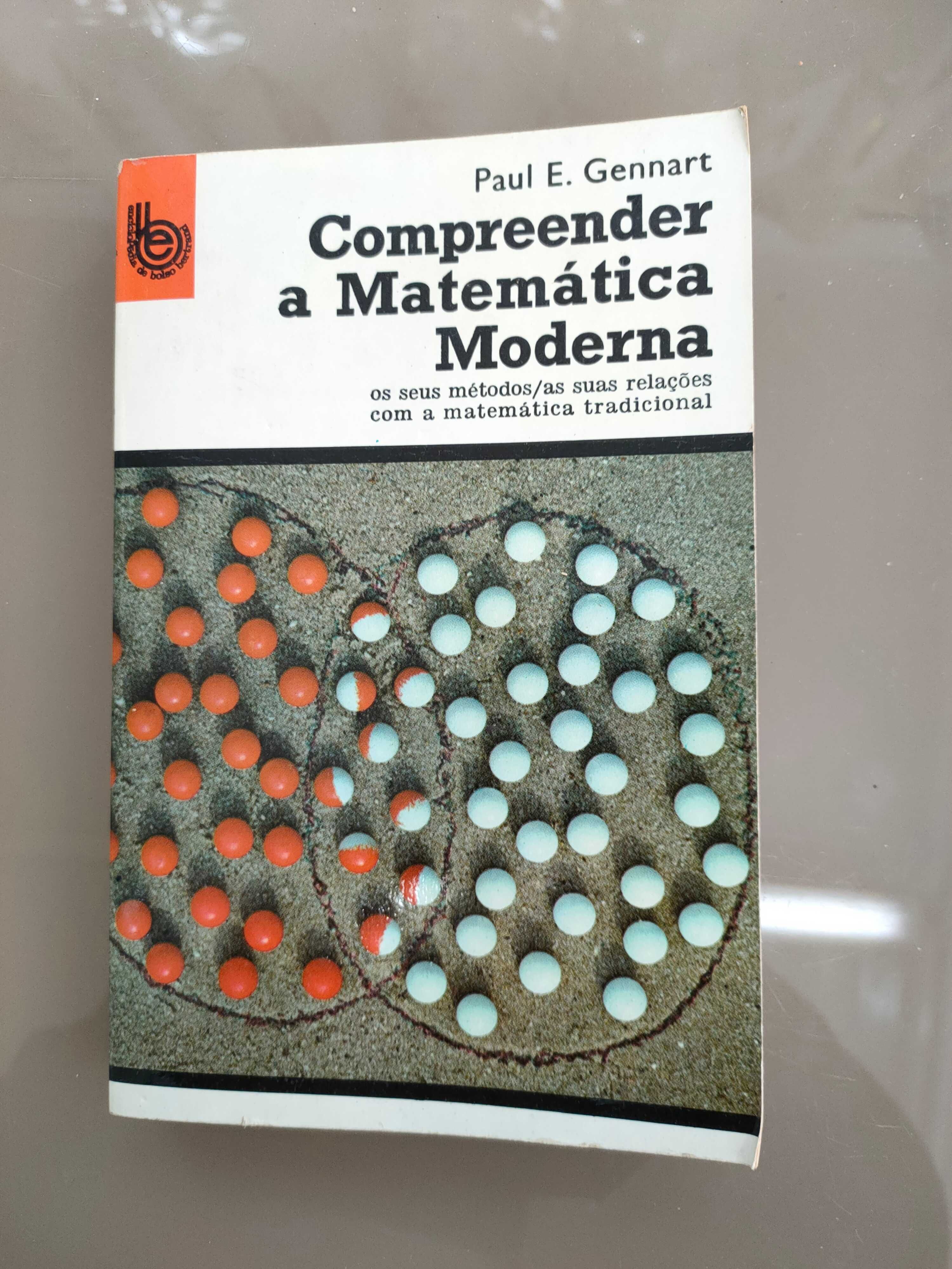 Compreender a Matematica Moderna-Paul E.Gennart