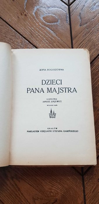 Książka rok 1950 "Dzieci Pana Majstra" Zofia Rogoszówna
