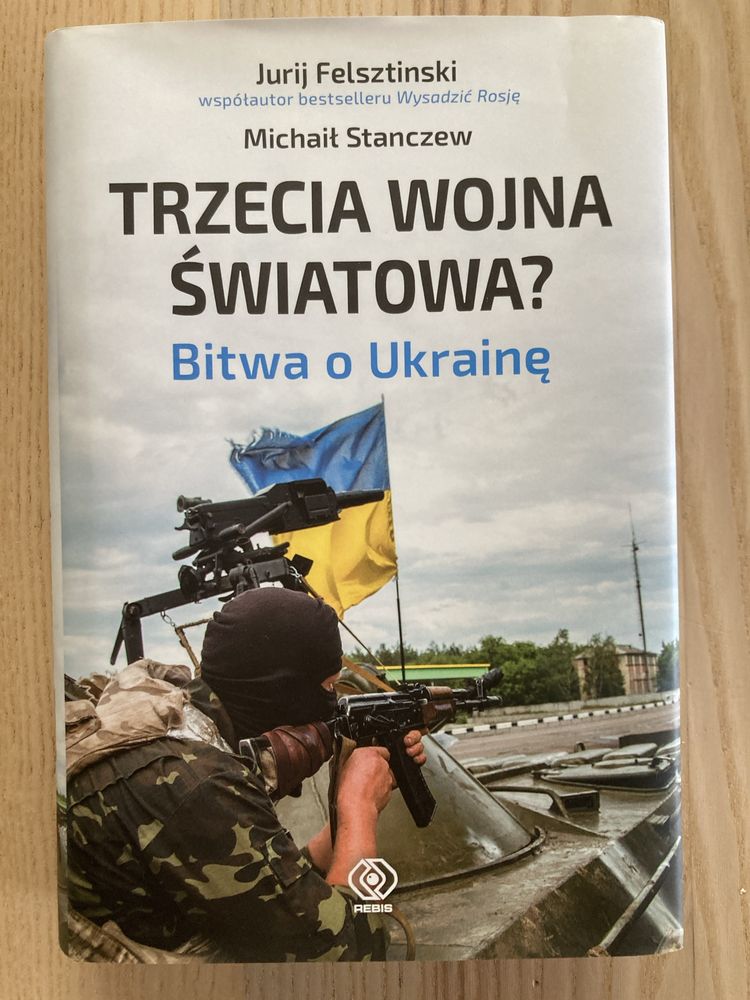 Trzecia wojna światowa, Bitwa o Ukrainę