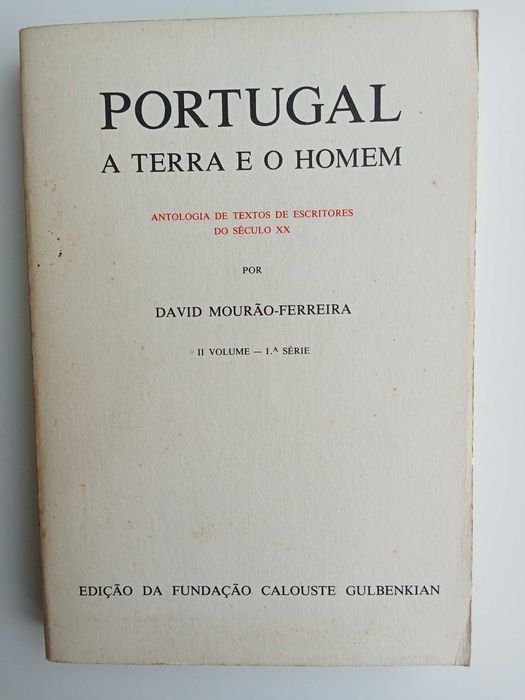 David Mourão-Ferreira - Portugal, a Terra e o Homem