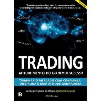 Trading - atitude mental do trader de sucesso