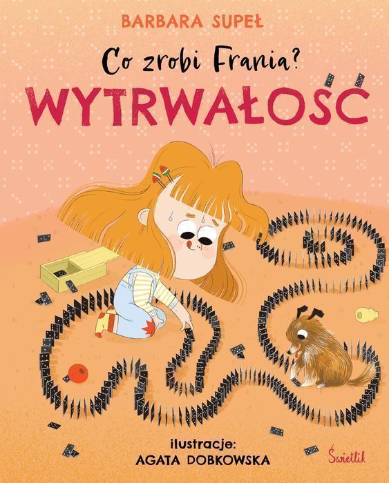 Co zrobi Frania? Tom 9. Wytrwałość. Świetlik