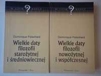 Wielkie daty filozofii - D. Folscheid. 2 tomy - komplet