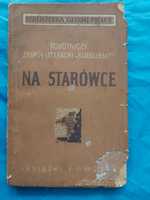 książka NA STARÓWCE 1952r PRL