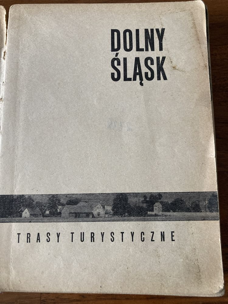 Dolny śląsk trasy turystyczne/ przewodnik J. Czerwiński R. Chanas