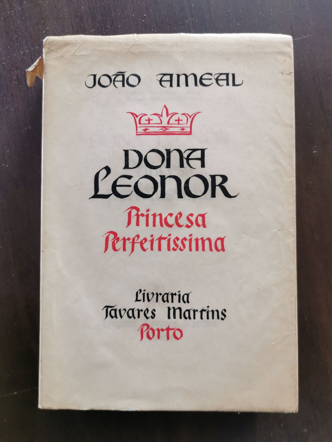 Dona Leonor - Princesa Perfeitissima de João Ameal