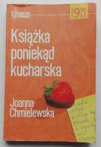 "Książka poniekąd kucharska" Joanna Chmielewska