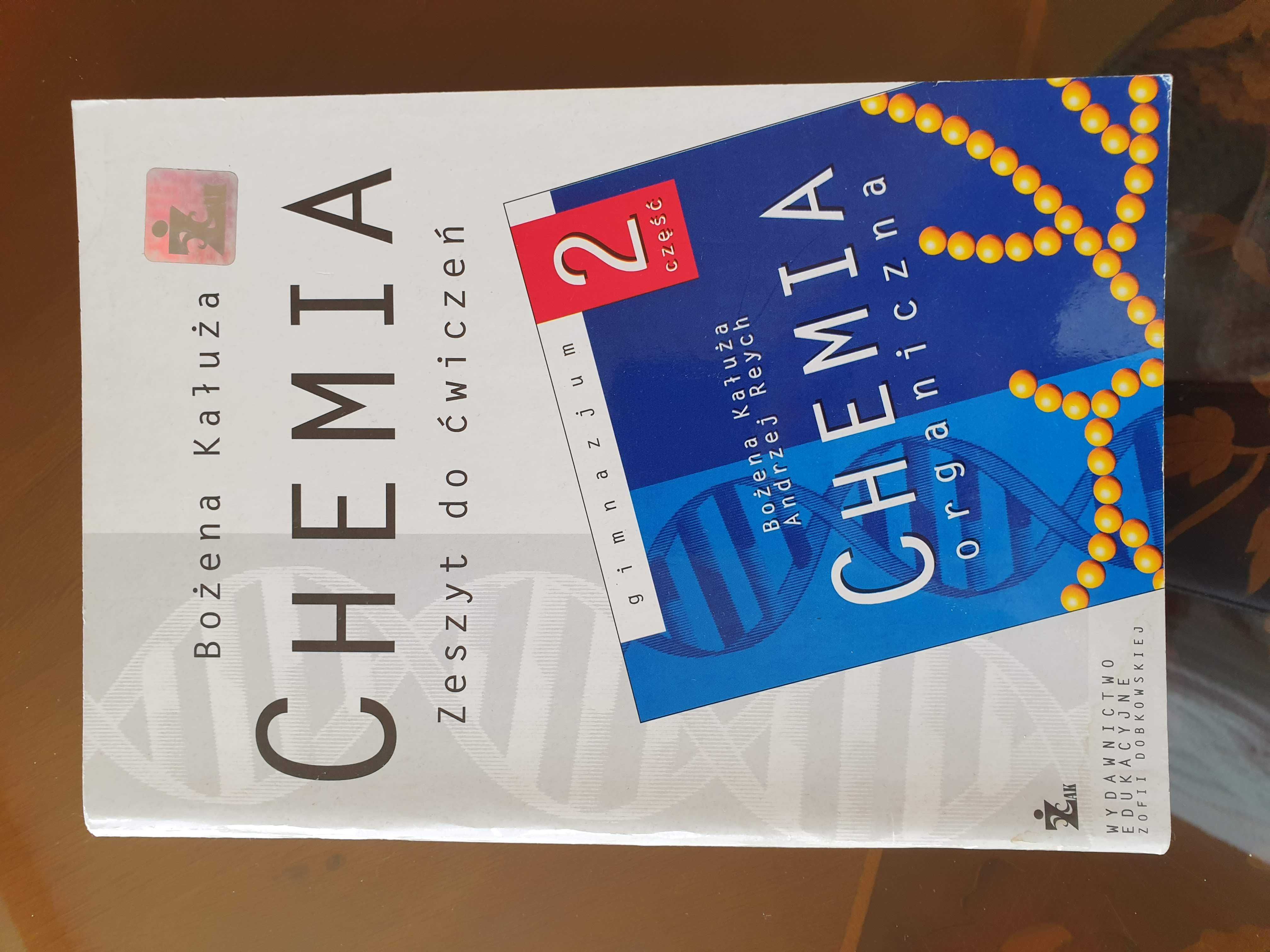 Chemia zeszyt ćwiczeń 2 Gimnazjum wyd. Żak B. Kałuża