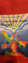 Czarodziejski świat Warigold Lucy Maud Montgomery