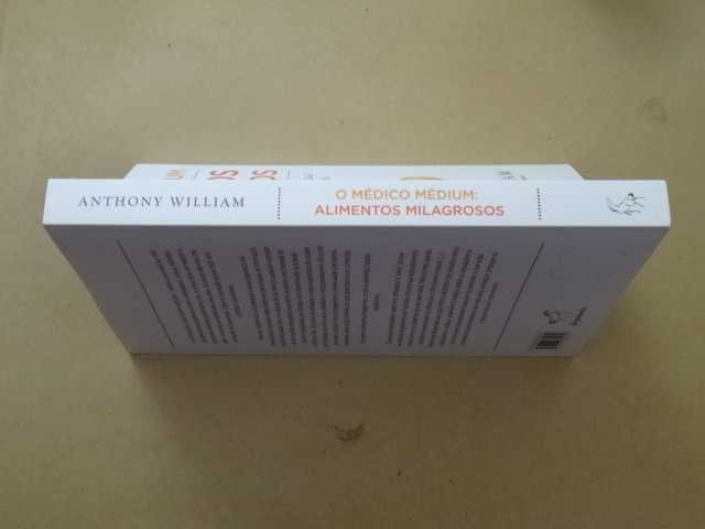 O Médico Médium: Alimentos Milagrosos de Anthony William
