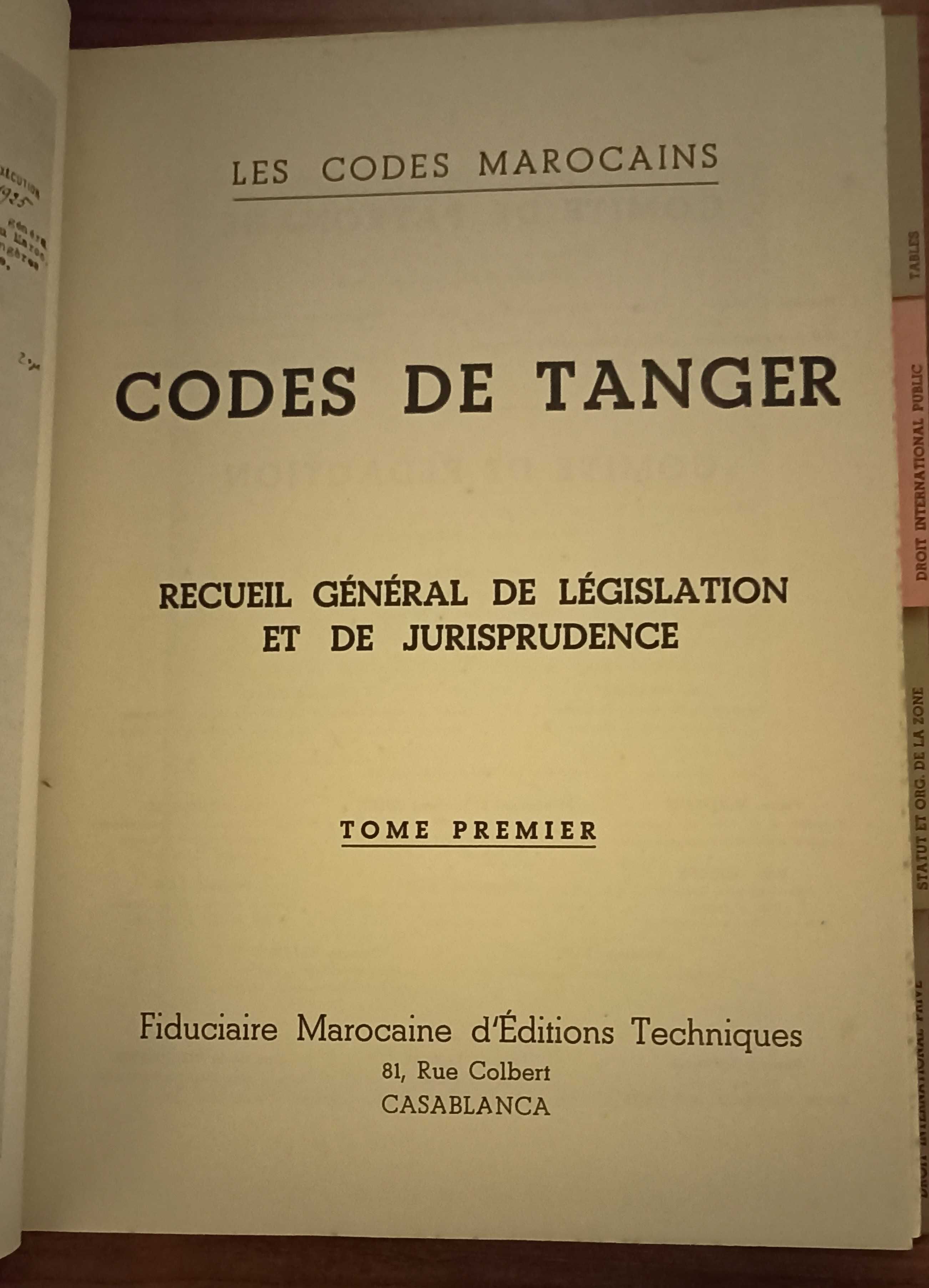 Codes de Tanger 2 Volumes + Tanger Apendice Primero + Tanger tratados