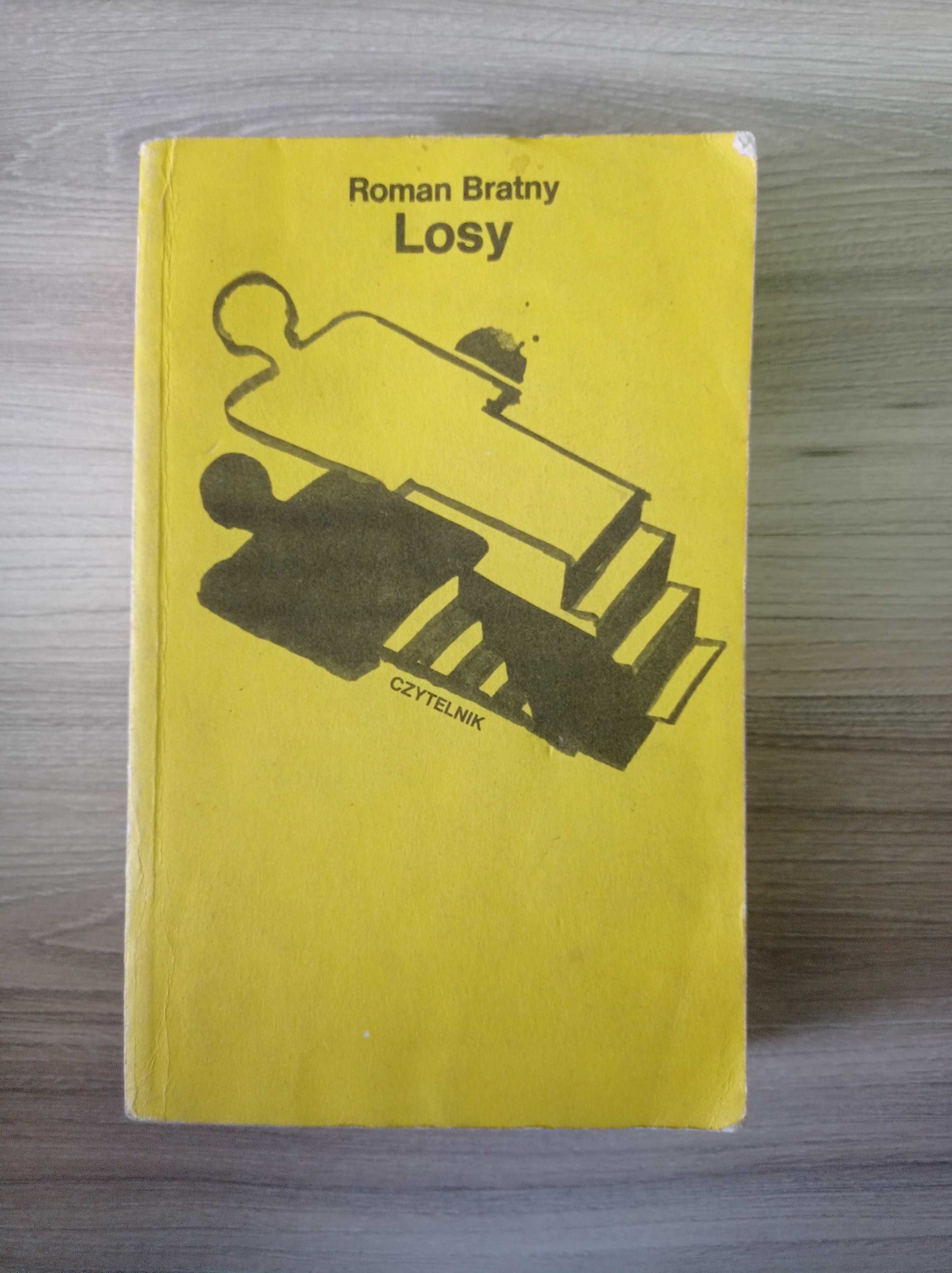 Losy, Roman Bratny