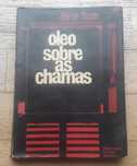 Óleo Sobre as Chamas, de Hervé Bazin