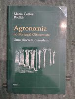 Agronomia no Portugal Oitocentista - Maria Carlos Radich