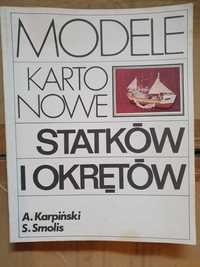 3 pozycje Modele kartonowe statków i okrętów Karpiński Smolis 1983