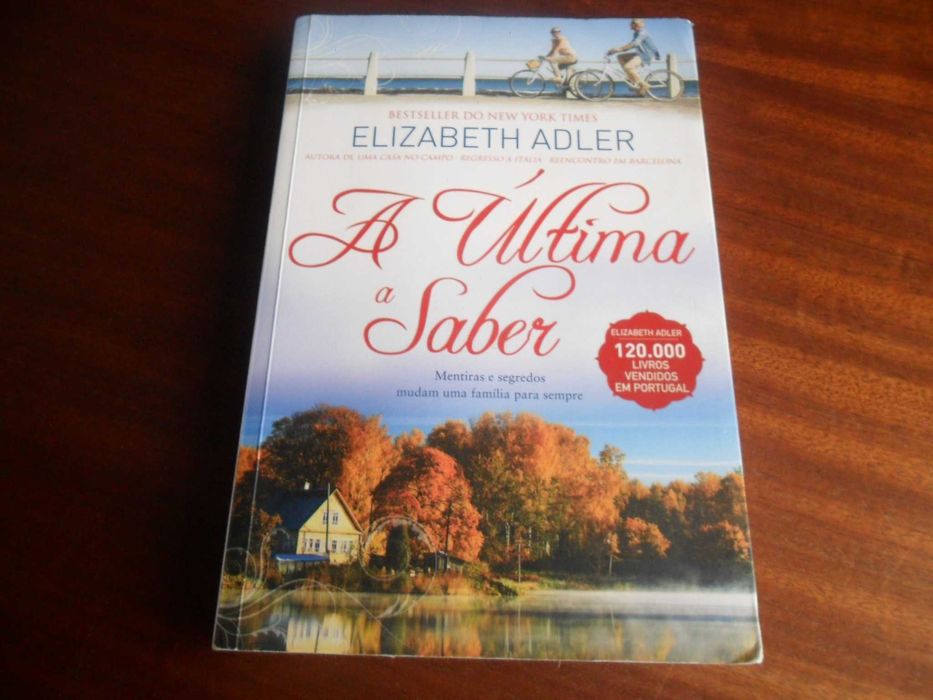 "A Última a Saber" de Elizabeth Adler - 1ª Edição de 2016