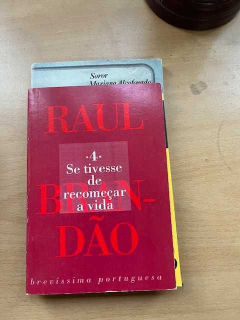 Raul Brandão - se tivesses de recomeçar a vida
