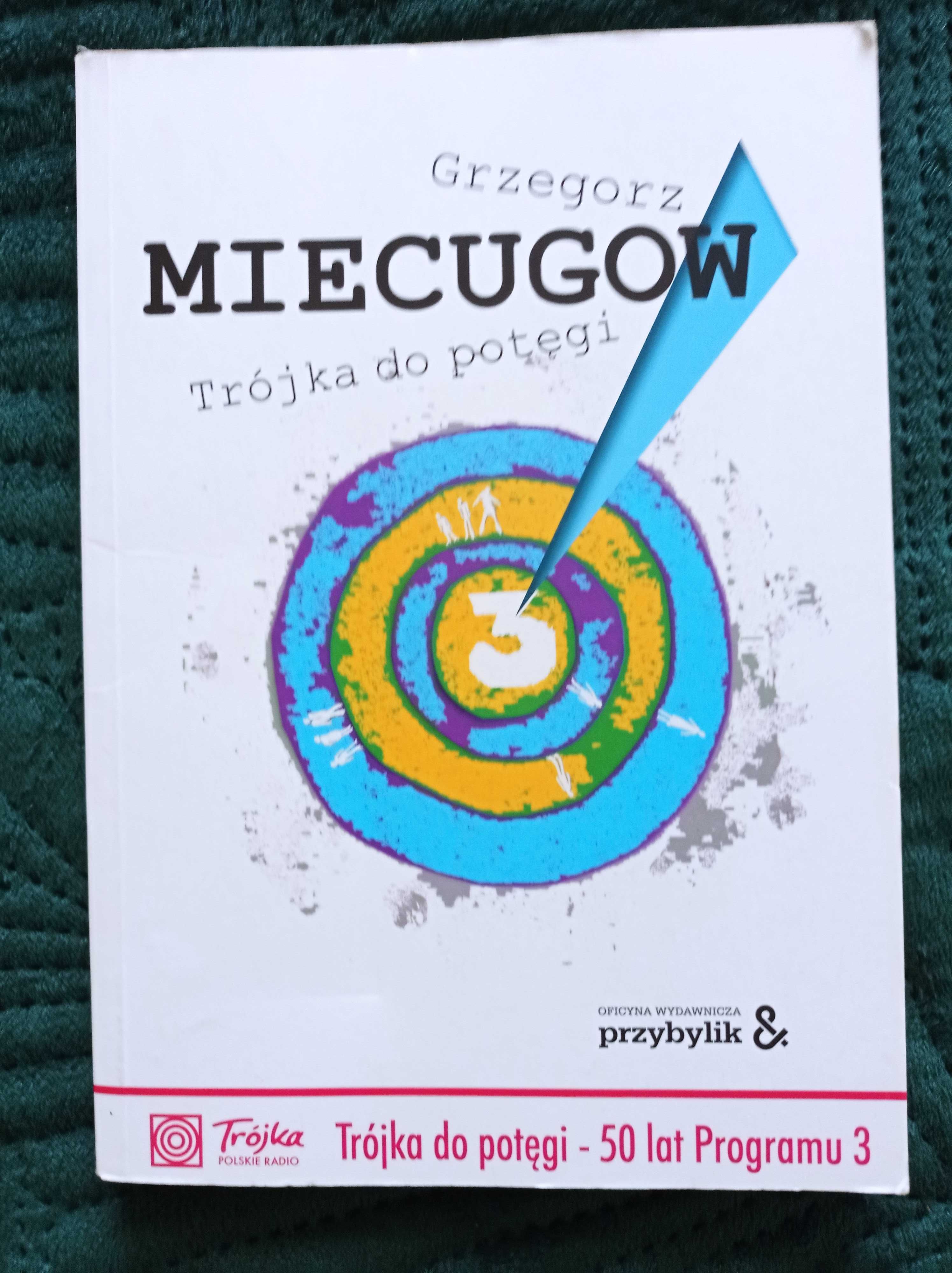 Grzegorz Miecugow Trójka do potęgi
