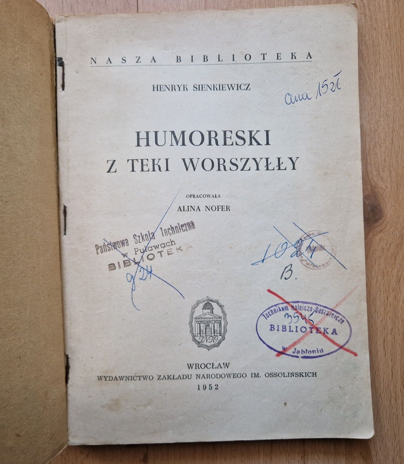 Humoreski z teki Worszyłły - Henryk Sienkiewicz  OSSOLINEUM 1952