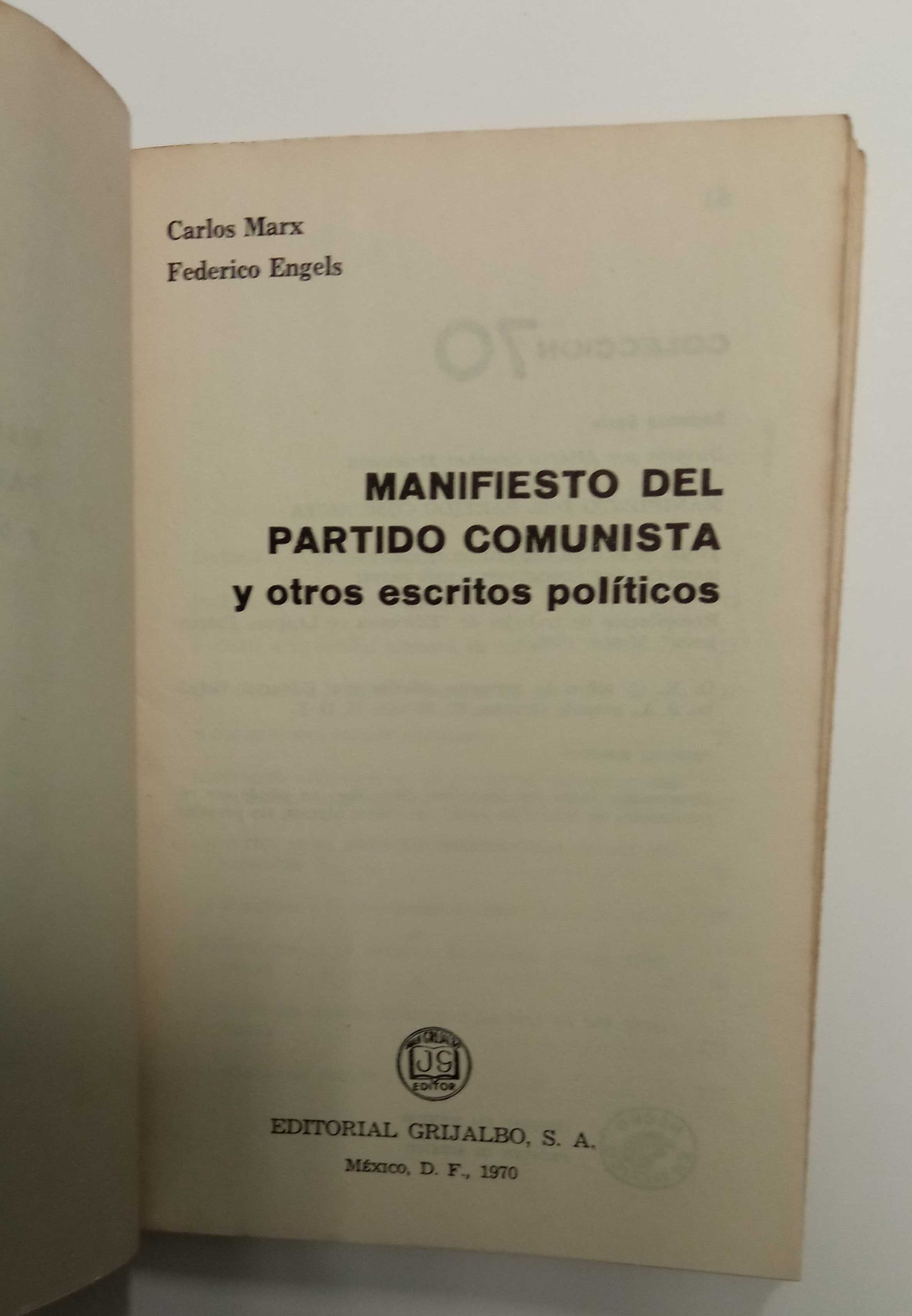 Manifiesto del partido comunista y otros escritos políticos