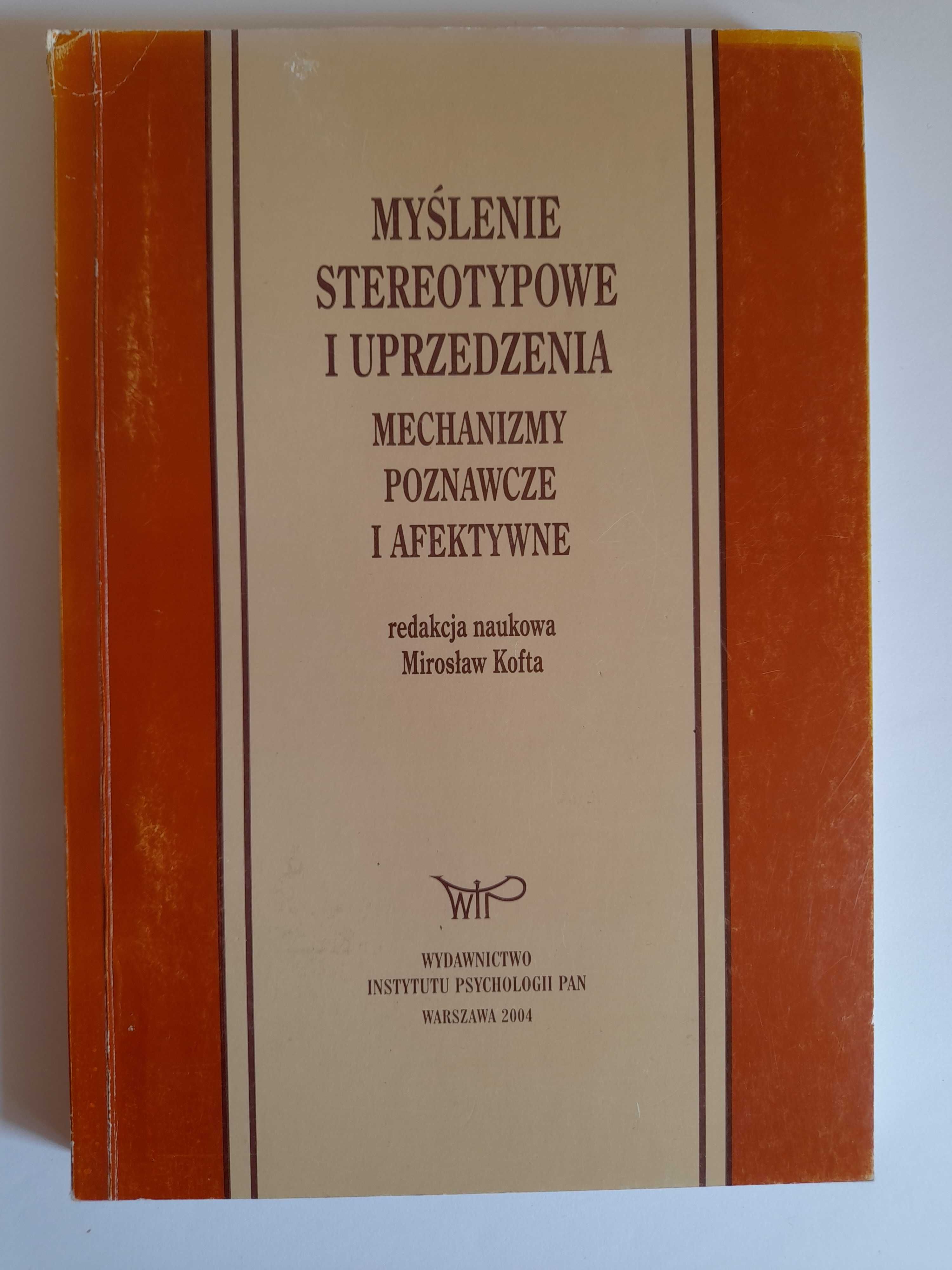 Myślenie stereotypowe i uprzedzenia - Kofta