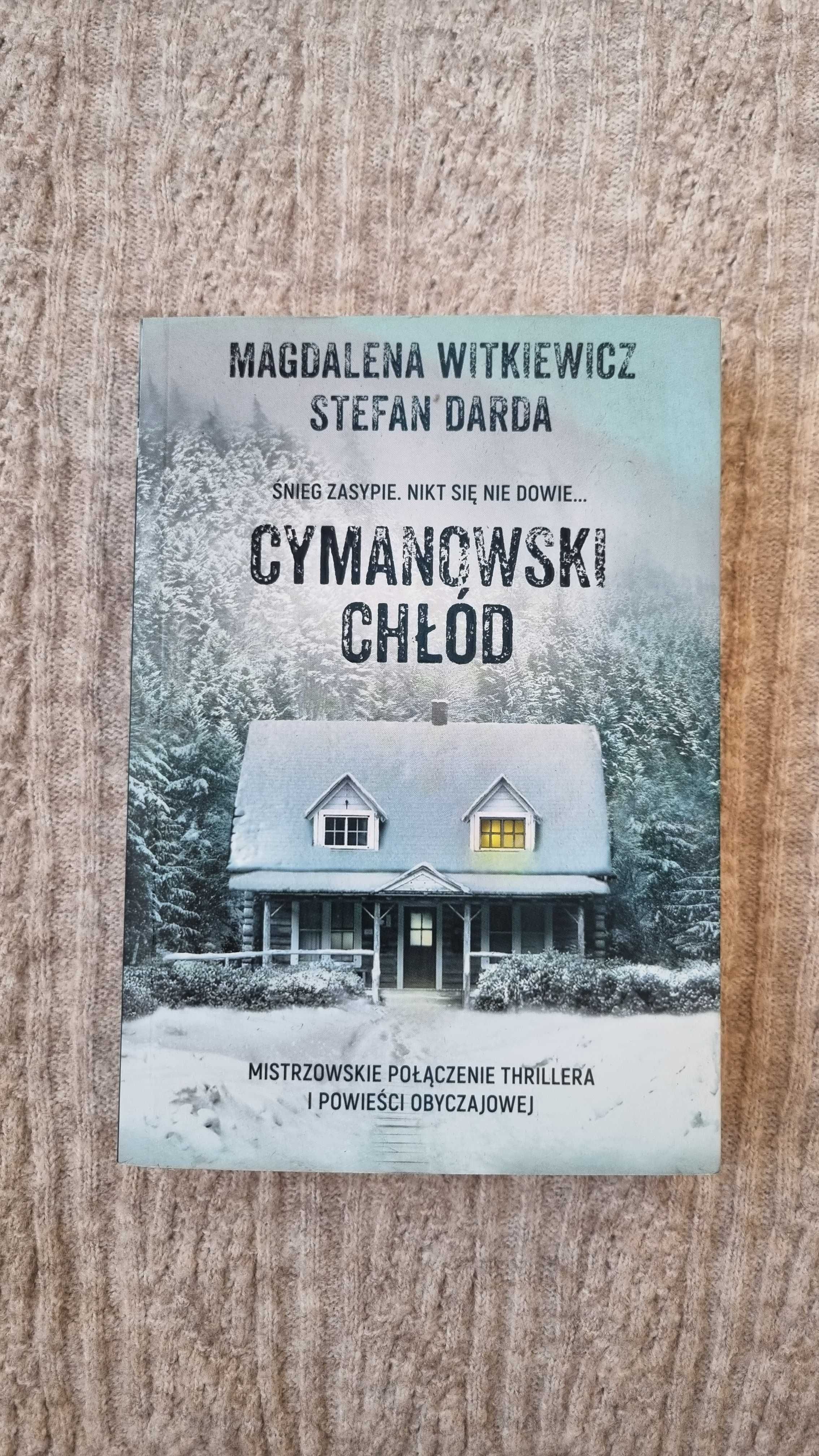 Cymanowski chłód - Magdalena Witkiewicz Stefan Darda