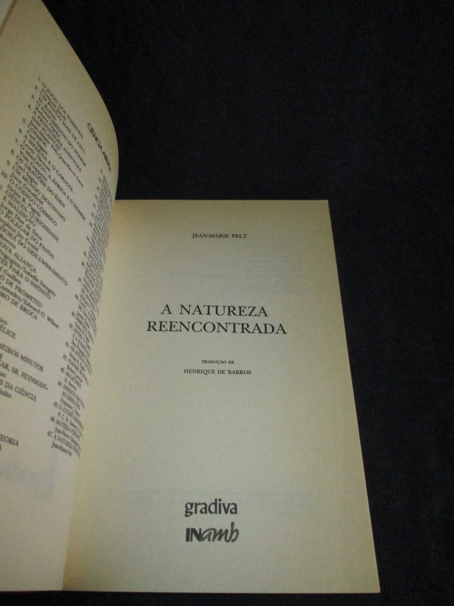 Livro A Natureza Reencontrada Jean-Marie Pelt Ciência Aberta