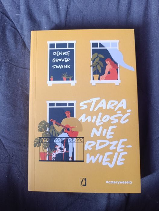 Stara miłość nie rdzewieje -Denise Grover Swank