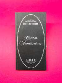 Contos Fantásticos - Ernst Hoffmann