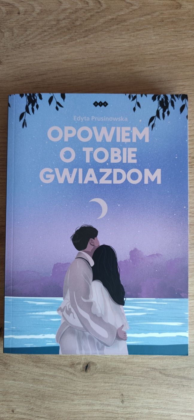 Opowiem o tobie gwiazdom