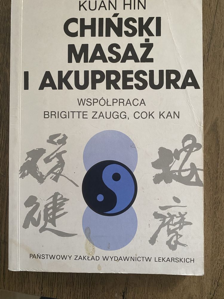 Chiński masaż i akupresura K. Hin