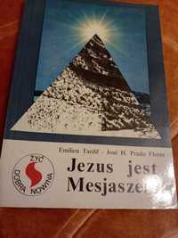 Jezus jest Mesjaszem. E Tardif J H Prado Flores.