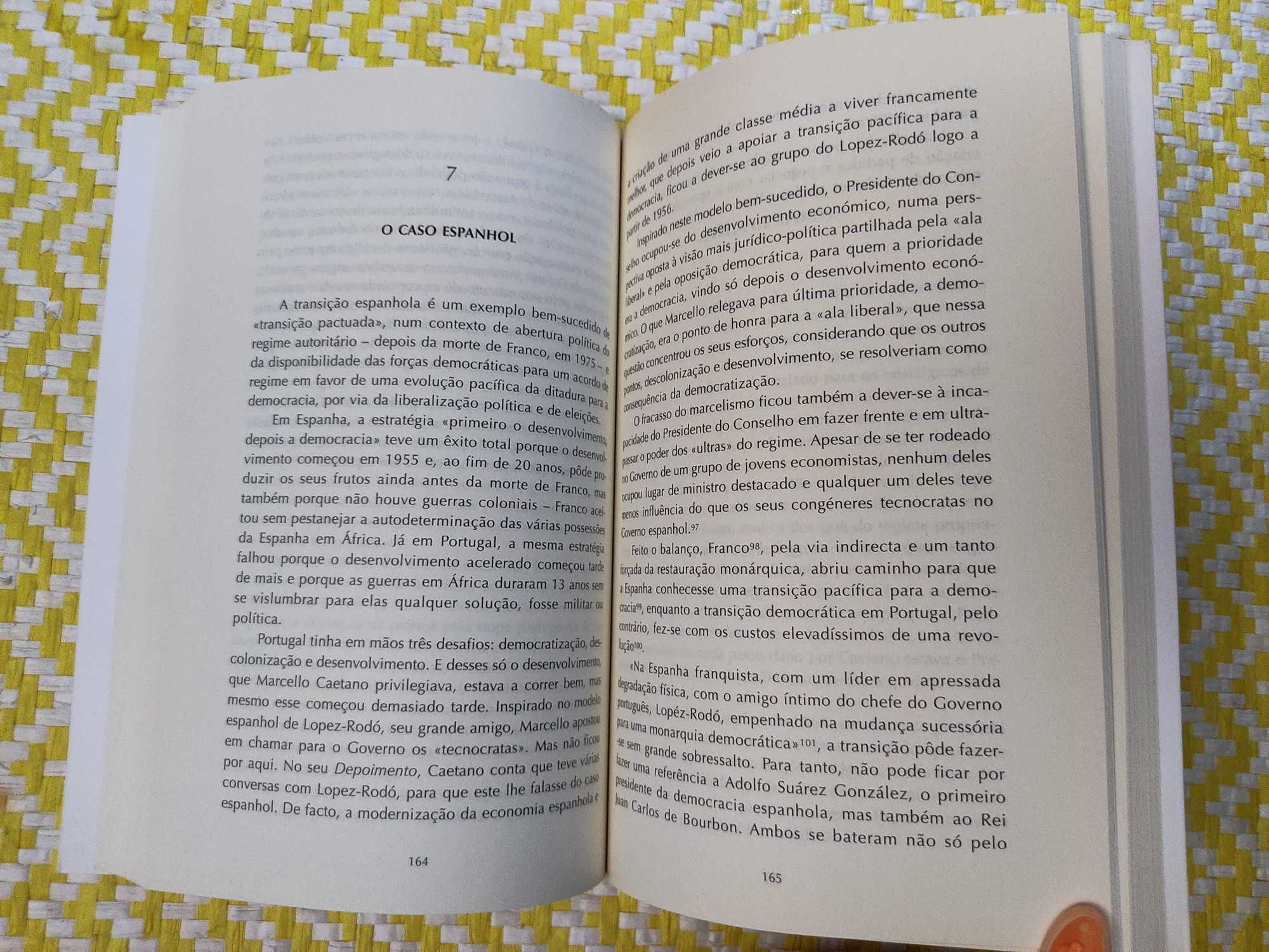 A TRANSIÇÃO IMPOSSÍVEL
A ruptura de F. Sá Carneiro com Marcelo Caetano
