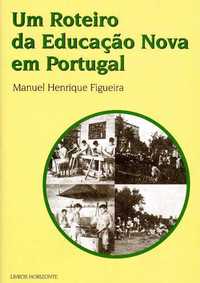 Um Roteiro da Educaçao Nova em Portugal