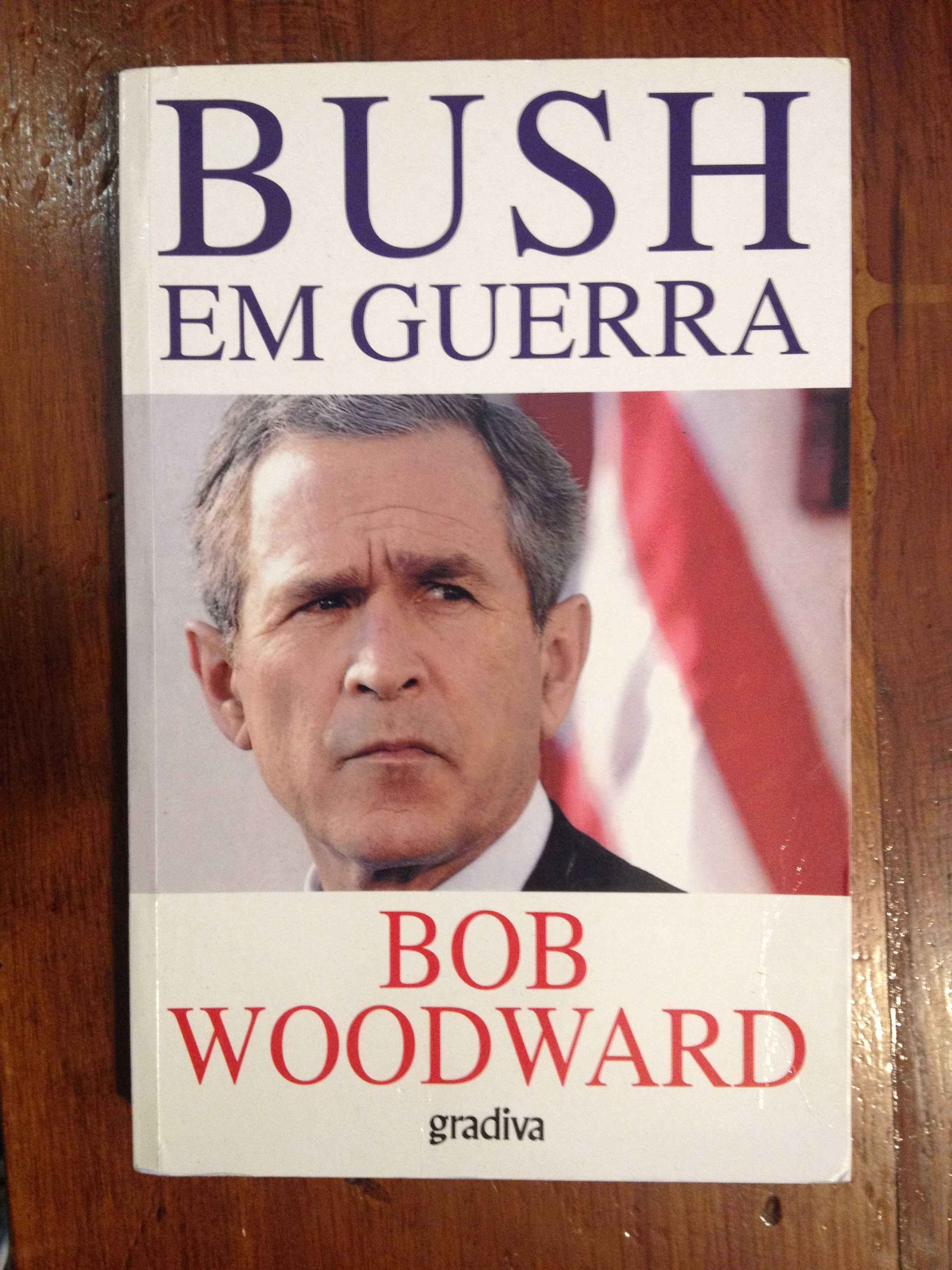 Bob Woodward - Bush em guerra