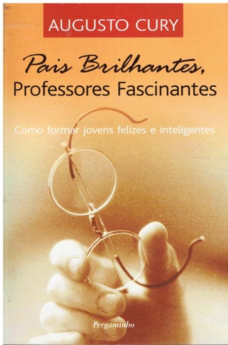 7581 Pais Brilhantes, Professores Fascinantes de Augusto Cury