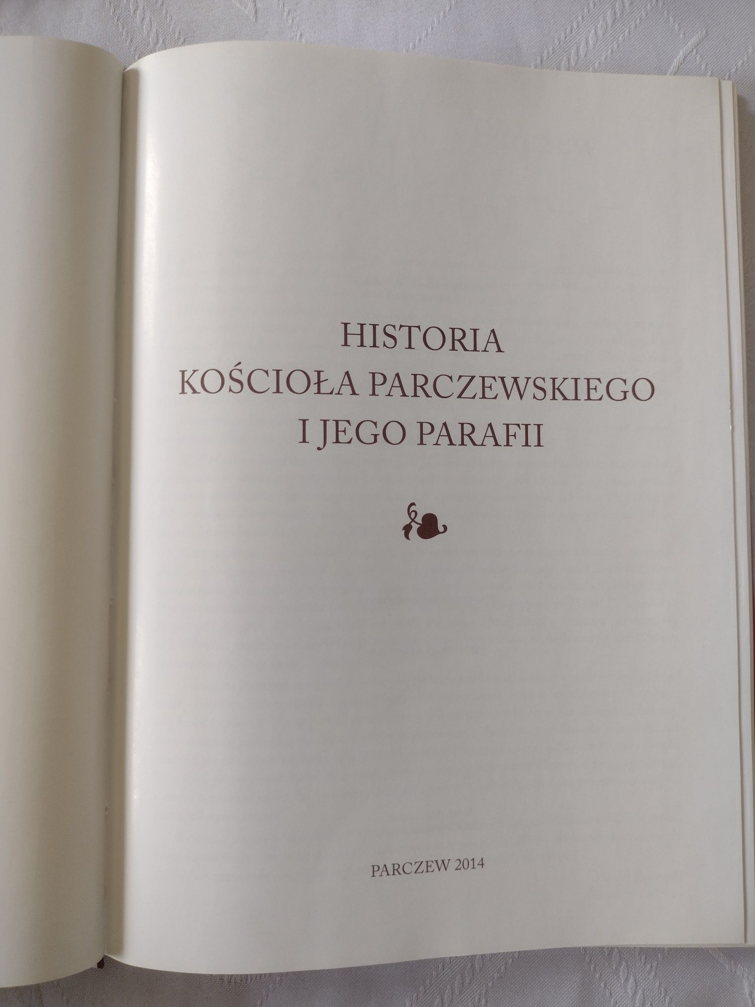 Historia kościoła parczewskiego i jego parafii