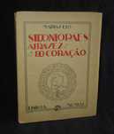 Livro Sidónio Pais através do coração Maria Feio 1921