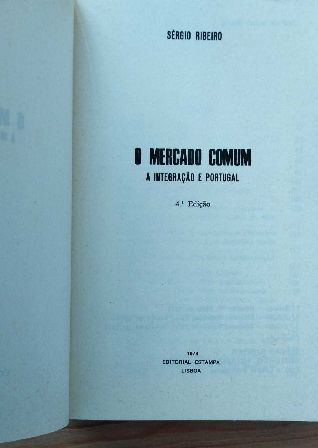 O Mercado Comum A Integração e Portugal