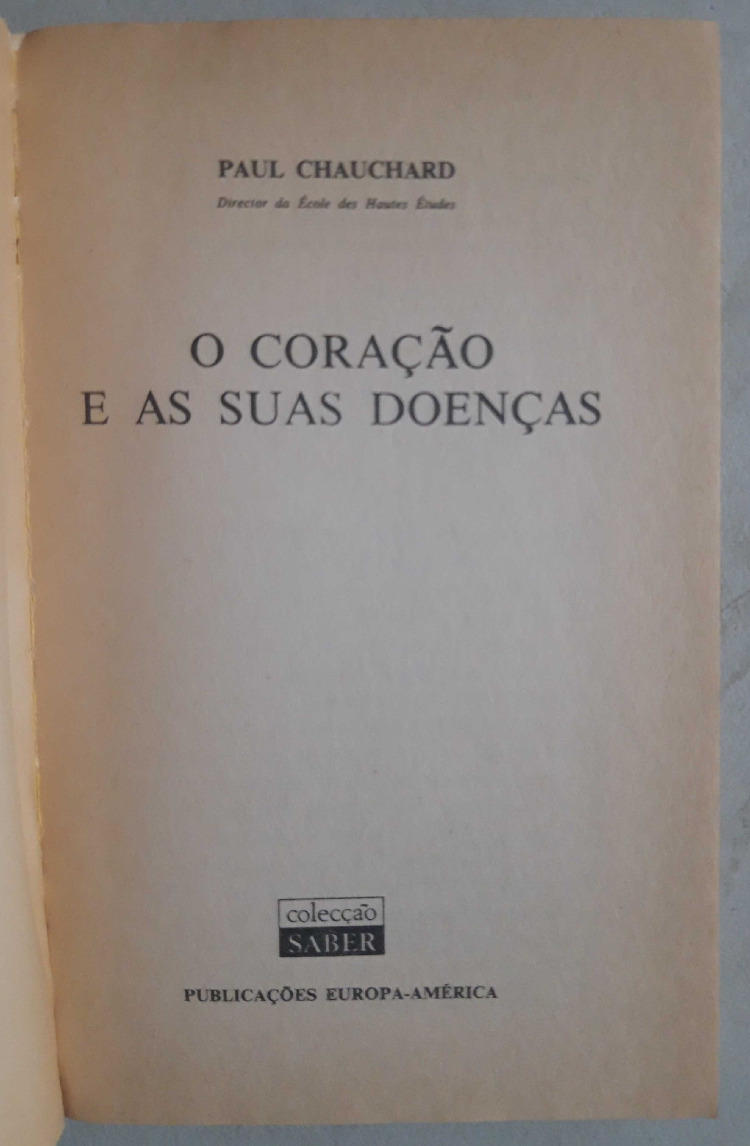 Livro Ref Par1 - Paul Chauchard - O Coração e as suas Doenças