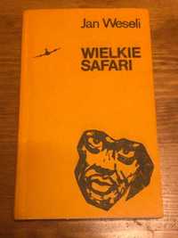 Wielkie safari - Jan Weseli