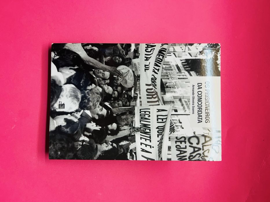 OS PRESOS DA CONCORDATA  - Armando de Oliveira Soares