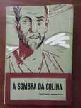 À Sombra da Colina