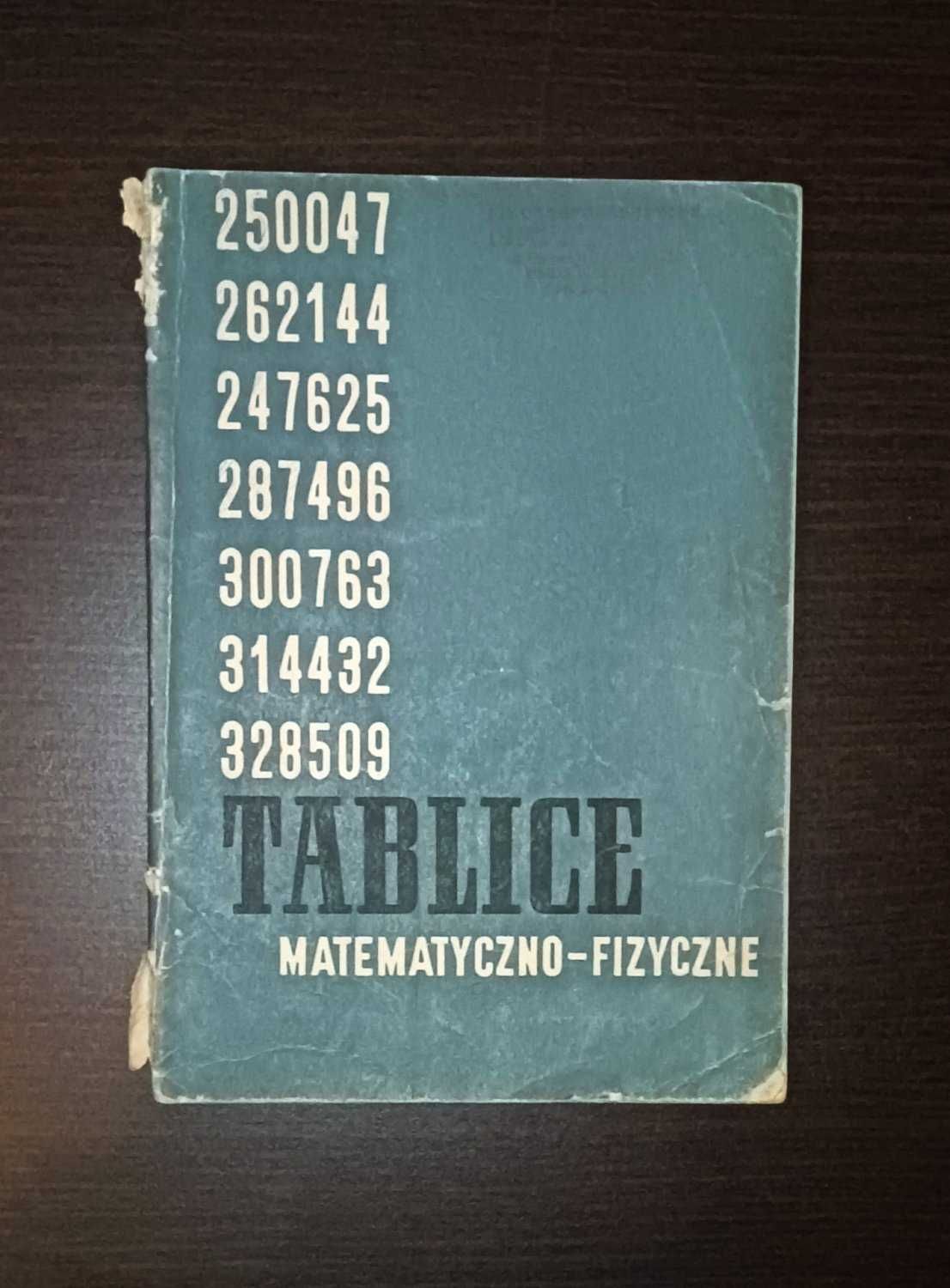 Książka Tablice matematyczno-fizyczne 1971 rok