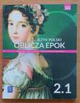 "Oblicza epok 2.1" podręcznik do polskiego