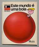 Este Mundo é Uma Bola