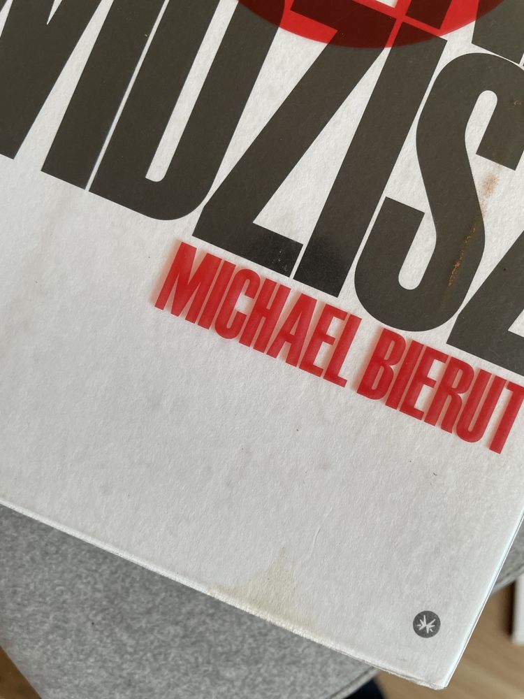 Ksiazka Raz mnie widzisz, raz nie widzisz i inne eseje Michael Bierut