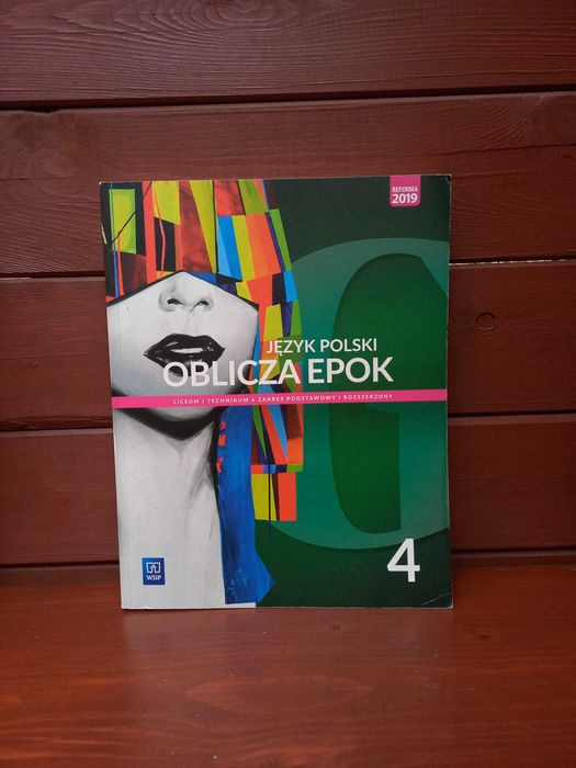 Oblicza epok 4 język polski WSiP zakres podstawowy i rozszerzony 2023