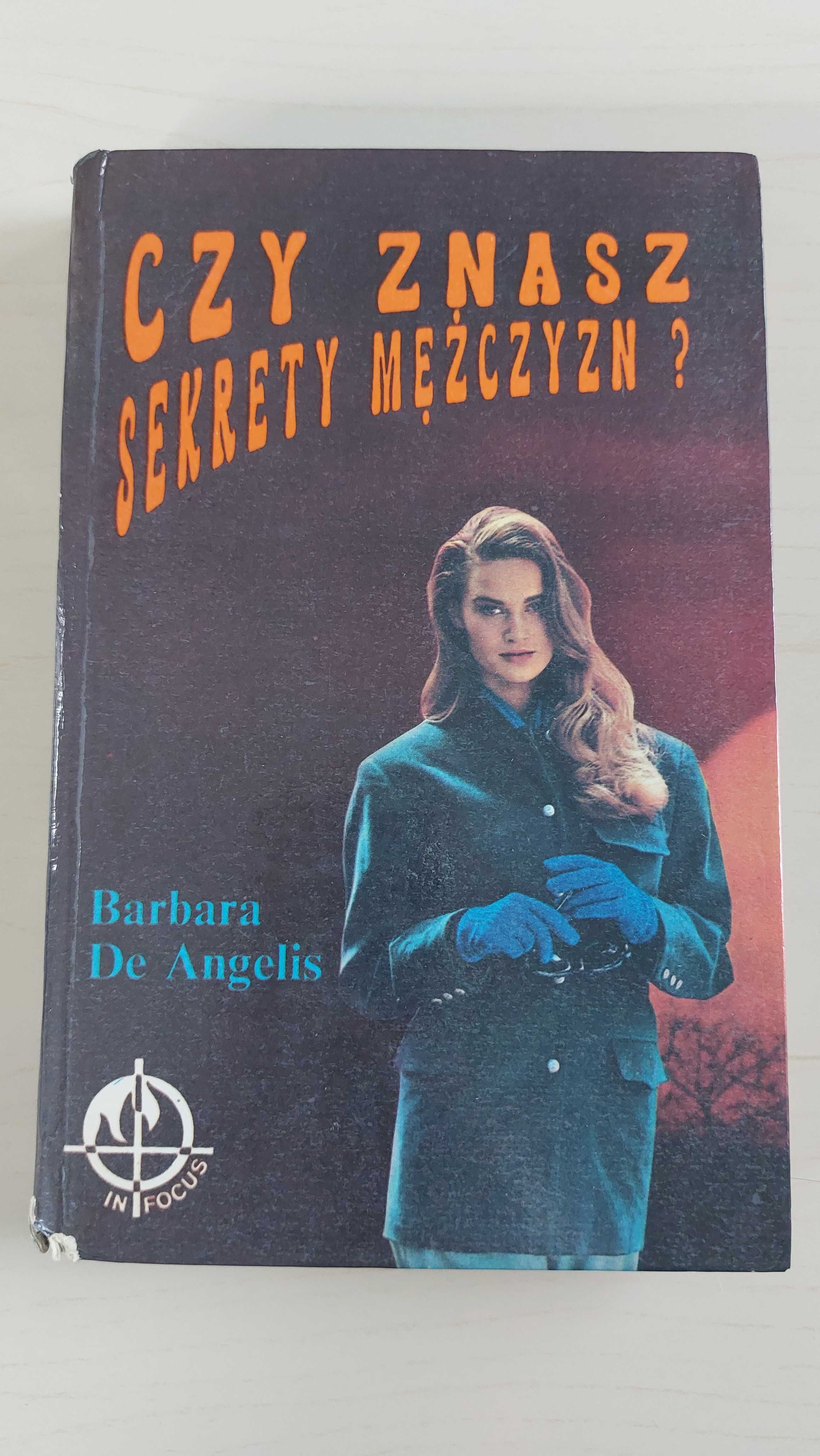 Czy znasz sekrety mężczyzn? Barbara de Angelis