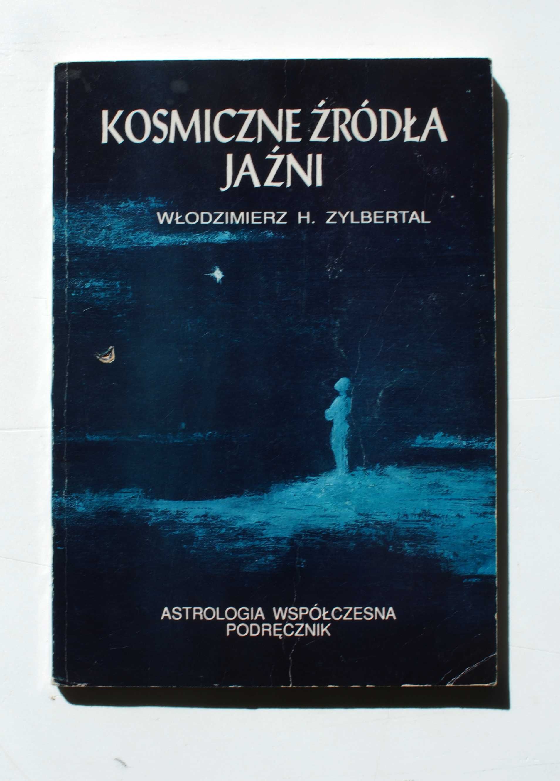 Kosmiczne źródła jaźni. Włodzimierz Hilel Zylbertal